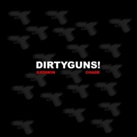 Dirtyguns! (feat. Evisceral) - Single - Chade