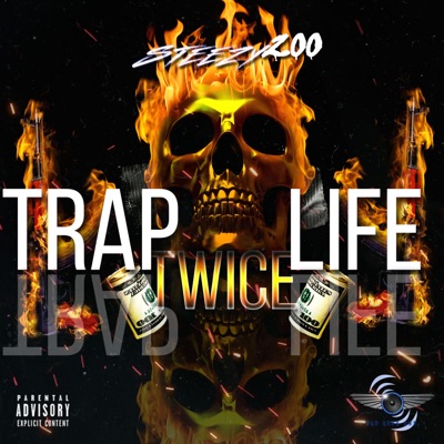 Trap Life Twice