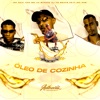 Óleo de Cozinha (feat. MC PRB) - Single