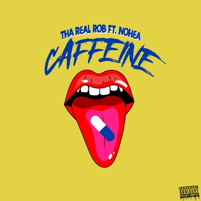 Caffeine (feat. Nohea) - Single
