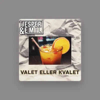 Listen to Jesper & Emil, watch music videos, read bio, see tour dates & more!