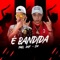 É Bandida - FAEL DHF & 2M lyrics