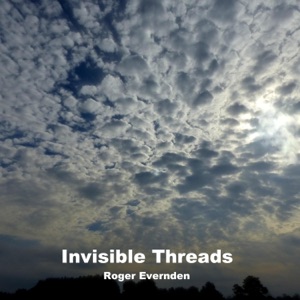 Invisible Threads