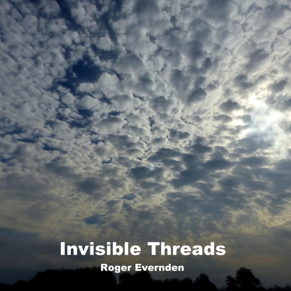 Invisible Threads