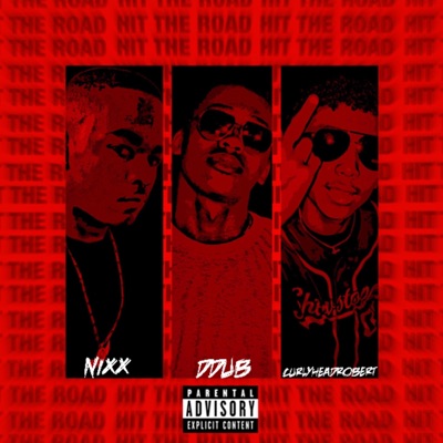 HIT the ROAD (feat. CurlyheadRobert & NIXX) - Single