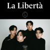 La Libertà - EP - Libelante