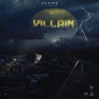 Villain (Radio Edit) [feat. T-Baller] - Single - JLuke