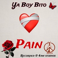 Pain - Single - Ya Boy Bito
