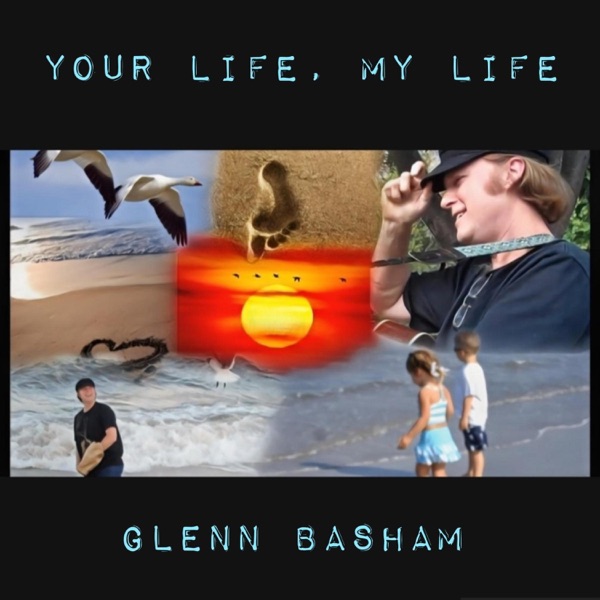 Your Life, My Life