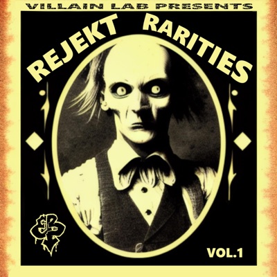 Rejekt Rarities, Vol. 1