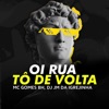 Oi Rua To de Volta - Single