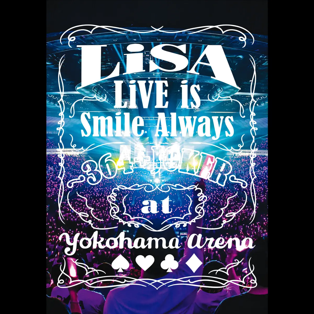 LiSA - LiVE is Smile Always～364+JOKER～ at 横浜アリーナ (2020) [iTunes Plus AAC M4A]-新房子