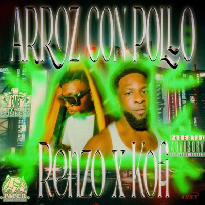 Arroz Con Pollo (feat. RealKofii) - Single