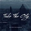 Big Chris the Evangelist - Take the City (Takeover)