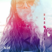 Habits - Single - XIE