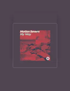 Listen to Motion Severn, watch music videos, read bio, see tour dates & more!