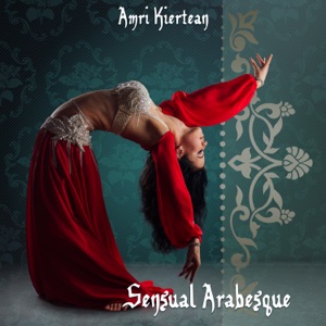 Sensual Arabesque: Arabian Mysterious Atmosphere