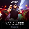 Daria Tudo (Ao Vivo) [feat. Ta Na Mente] - Single