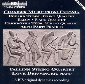 Tubin / Tuur / Part: Chamber Music