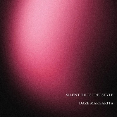 Silent Hills Freestyle - Single