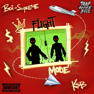 Flight Mode (feat. Ksb) - Single