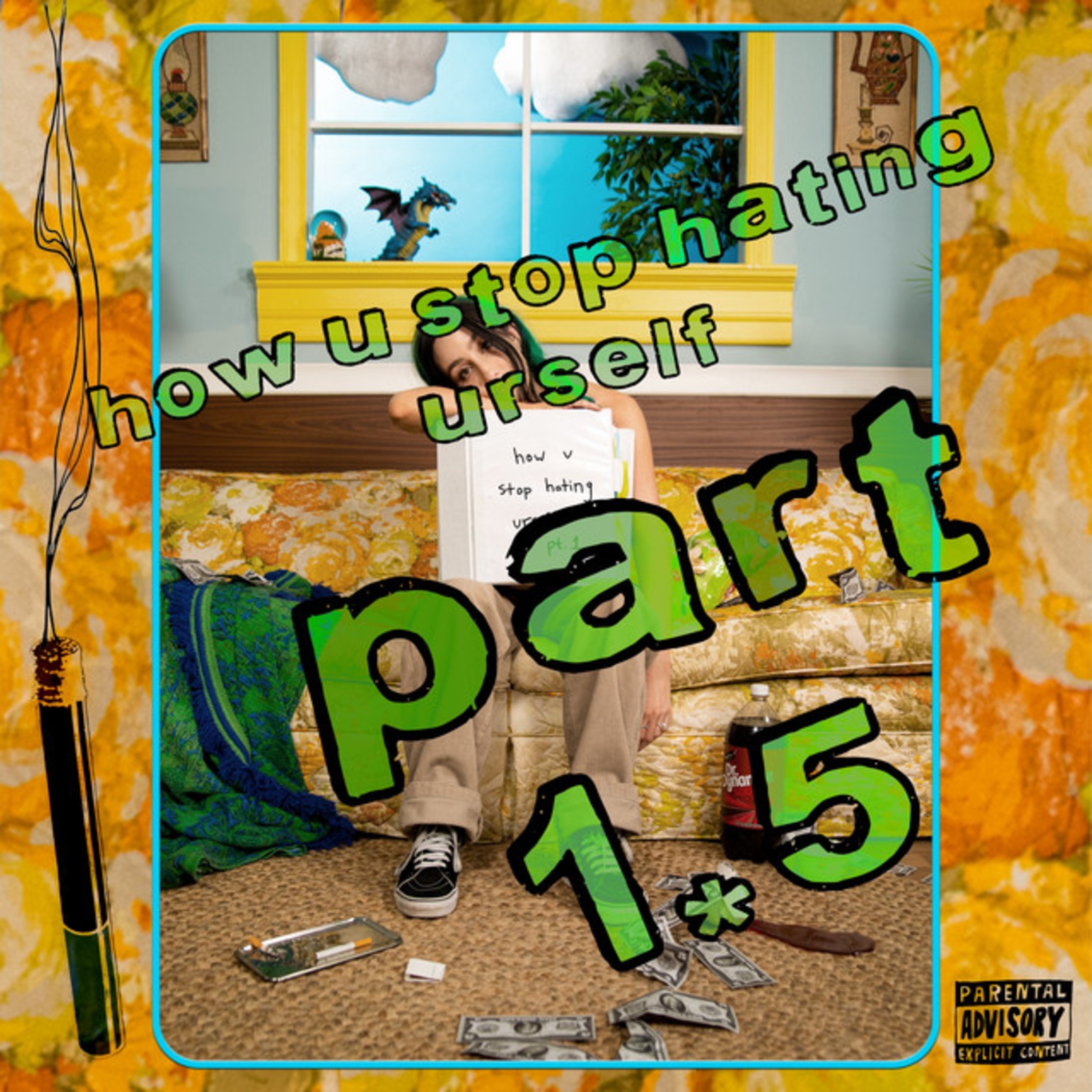 How U Stop Hating Urself (Pt 1.5)