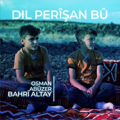 Bahri Altay - Dil Perîşan Bû