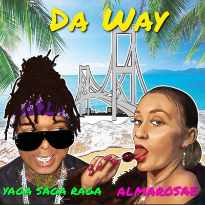 Da Way (feat. Alma Rosae) - Single