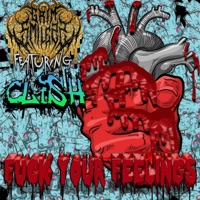 F**k Your Feelings (feat. Clish) - Single - Grim Smilezz