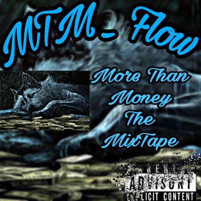More Than Money the MixTape