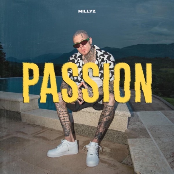 Millyz - Passion