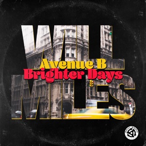 Avenue B / Brighter Days - Single