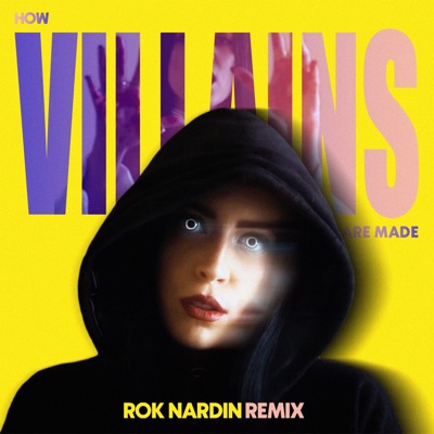 How Villains Are Made (feat. Madalen Duke) [Rok Nardin Remix] [Rok Nardin Remix] - Single
