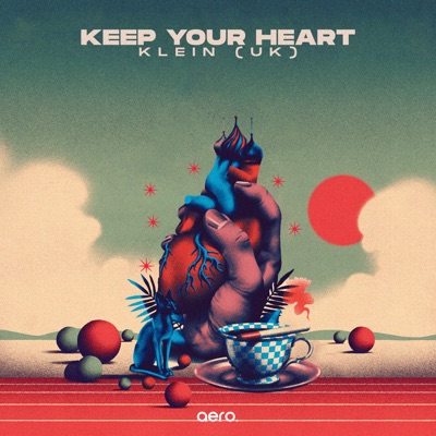 Keep Your Heart - Single