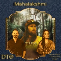 Mahalakshmi (feat. Dyutidhara) - Single - DTO