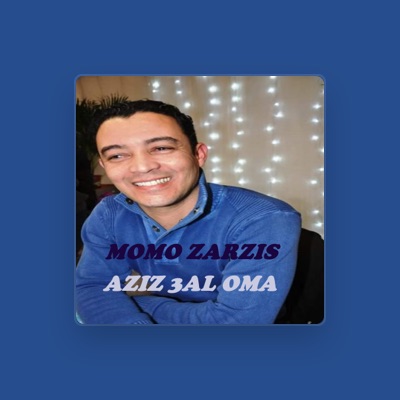 Momo Zarzis dinle, müzik videolarını izle, biyografisini oku, tur tarihlerini ve daha fazlasını gör!