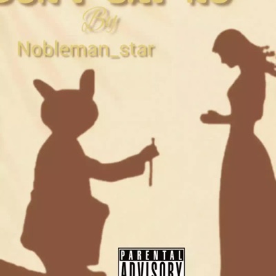 Dont Say No - Single