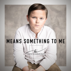 Means Something to Me - Tate Emmons Cover Art