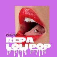 Repa Loli Pop (Cover) [feat. Thor el yemayasito] - Single - Jose Yamil