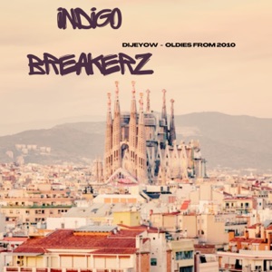 Indigo Breakerz III - Single