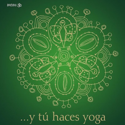 ... Y Tú Haces Yoga