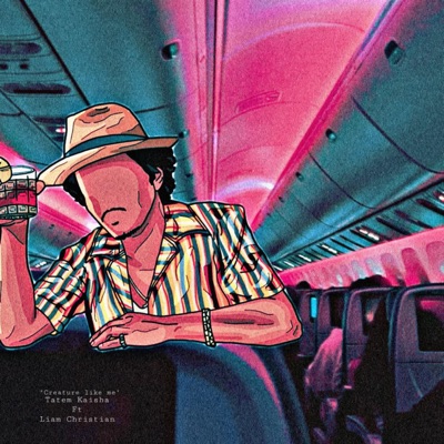 Creature like me (feat. Liam Christian) - Single