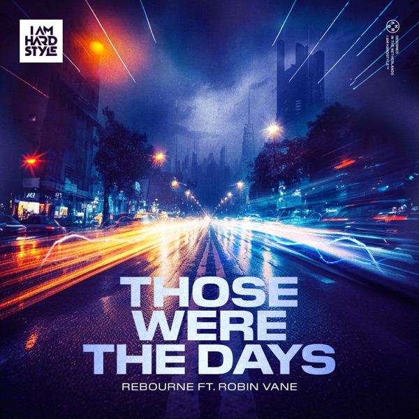 Those Were the Days (feat. Robin Vane) - Single