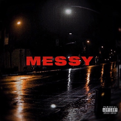Messy - Single