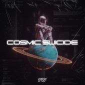 Cosmic Suicide artwork