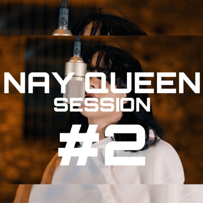 Session #2 (feat. Nay Queen) - Single
