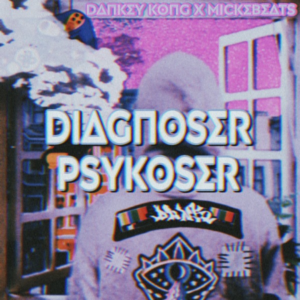 DIAGNOSER & PSYKOSER - Single