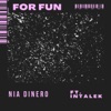 For Fun - Single (feat. Intalek) - Single