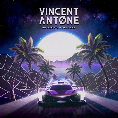 The Good Stuff (feat. Roof) - Single