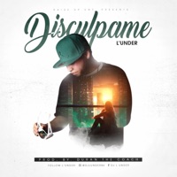 Disculpame - Single - L'under